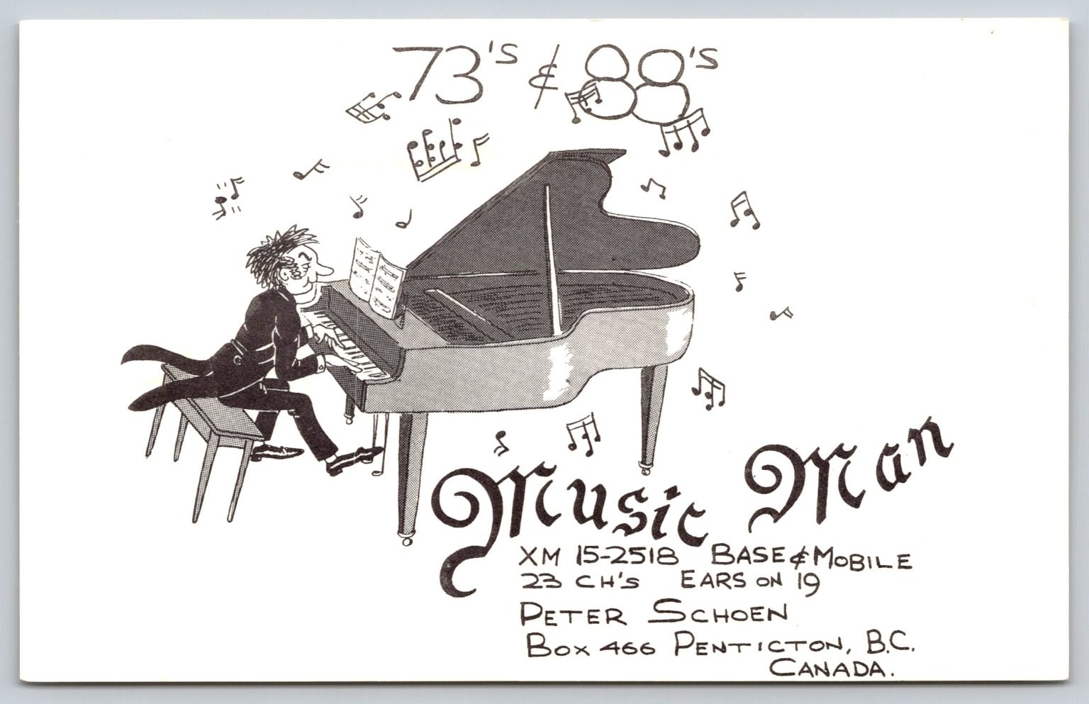 Vtg Penticton BC Canada Music Man Peter Schoen Ham Radio QSL Postcard B173