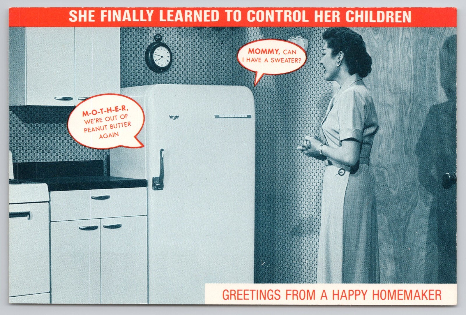 Greetings From A Happy Homemaker She Learned To Control Children Postcard