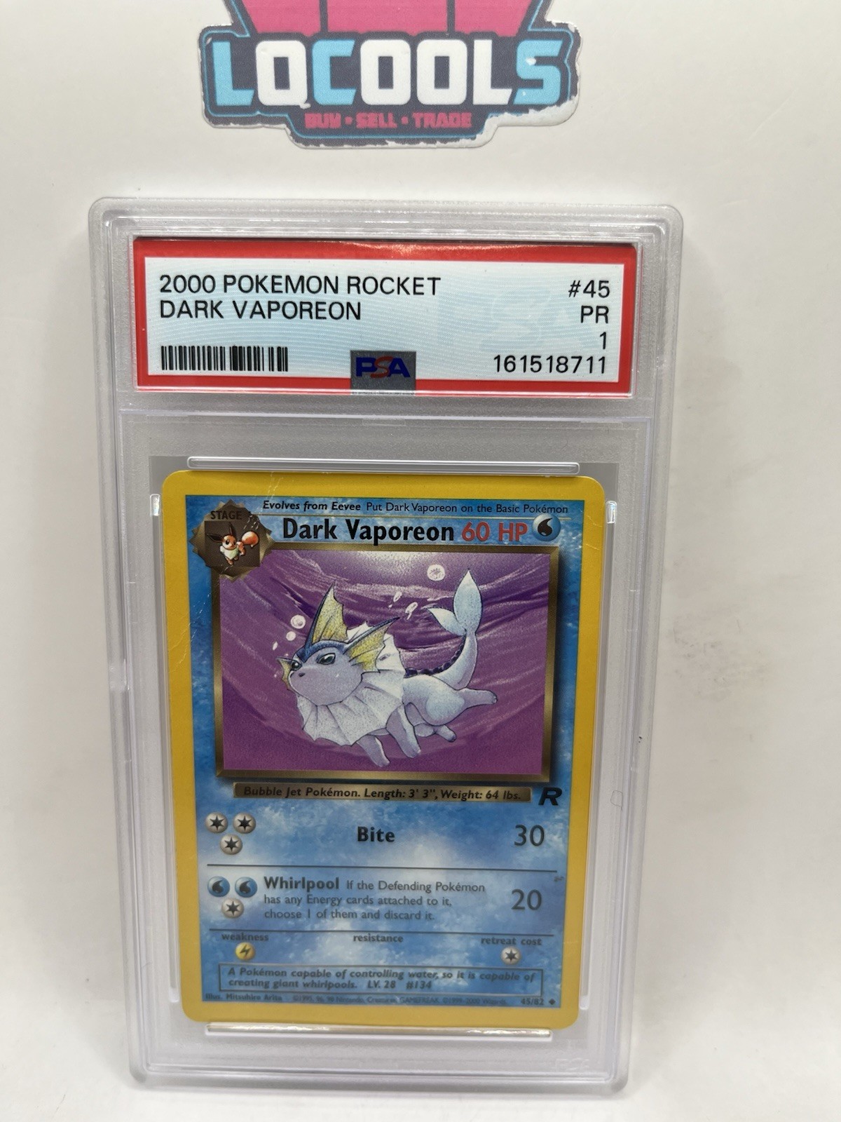 2000 Pokemon Rocket - #45 Dark Vaporeon - PSA 1 PR
