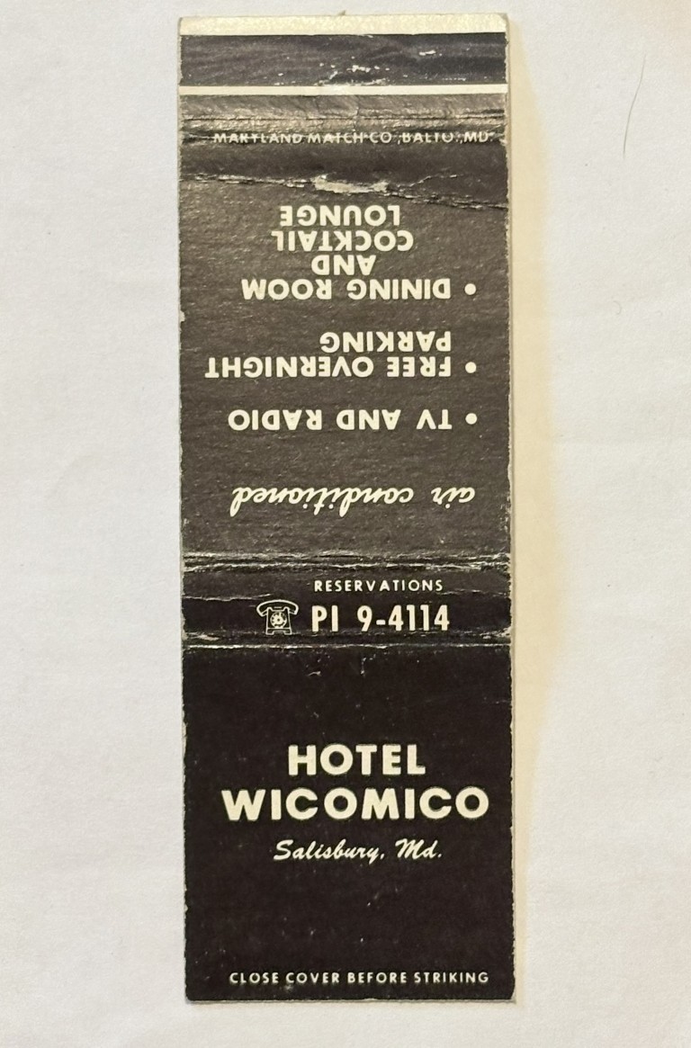 Hotel Wicomico Flat Matchbook Cover Salisbury Maryland Dining Room Cocktails Old