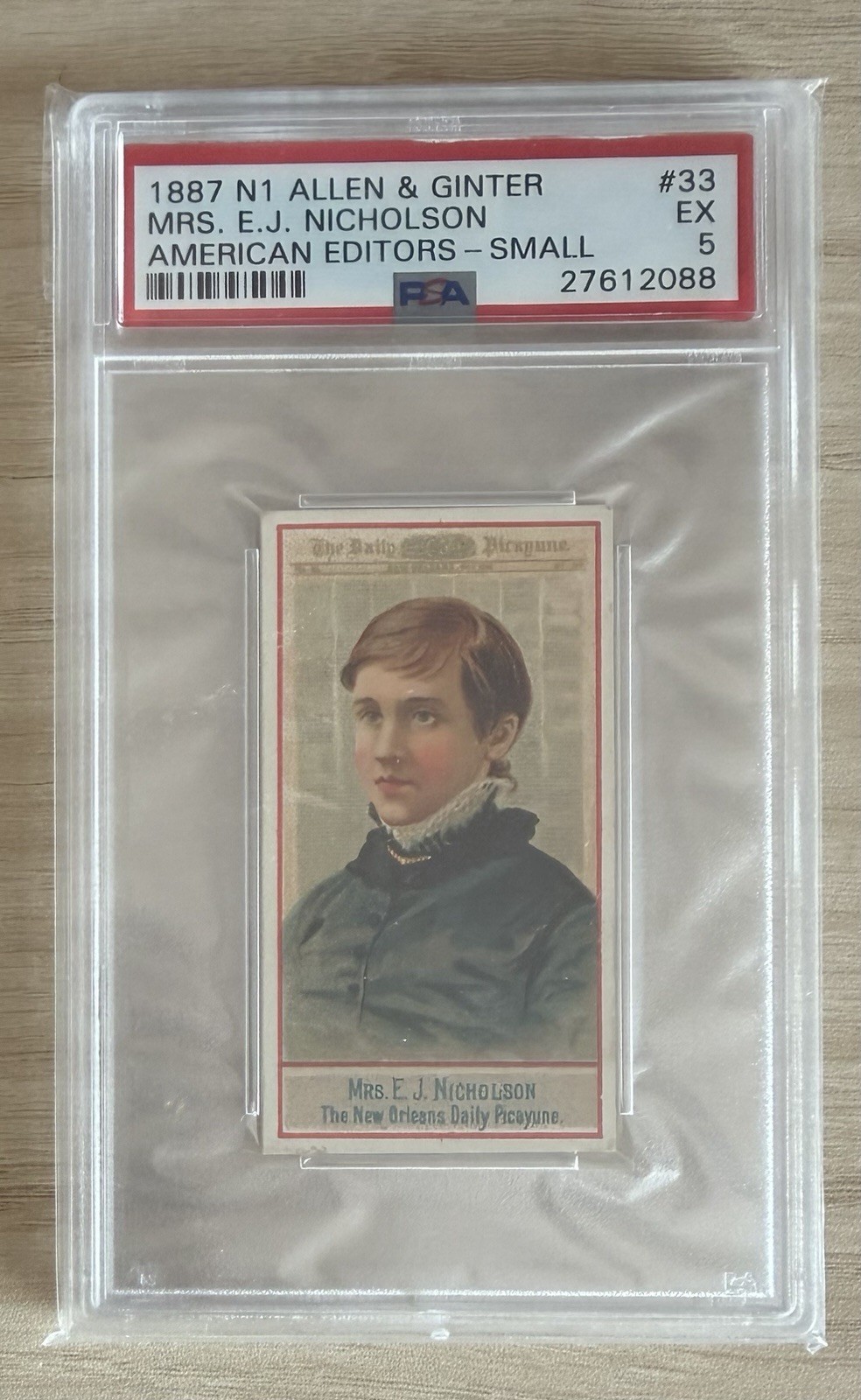 1887 N1 Allen & Ginter American Editors #33 MRS. E.J. NICHOLSON PSA 5 EX