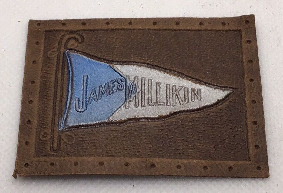 JAMES MILLIKAN UNIVERSITY Antique 1910’s Leather Prize Premium Pennant BIG BLUE