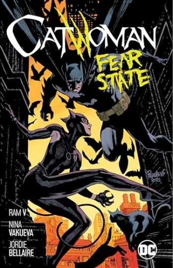 Catwoman Vol. 6: Fear State - Paperback, by V. Ram - Very Good