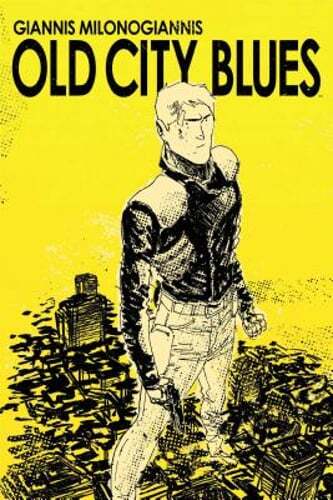 Old City Blues, Volume 01 by Giannis Milonogiannis: Used