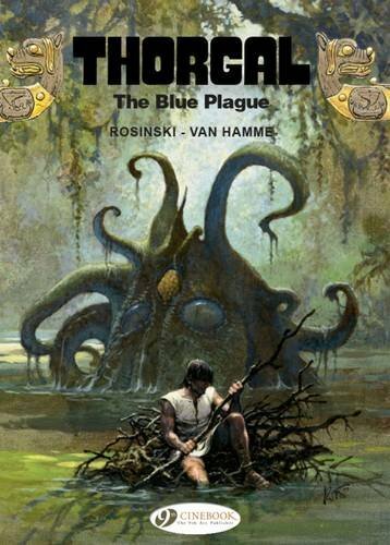 Thorgal Vol. 17: The Blue Plague, Hamme New 9781849182904 Fast  +