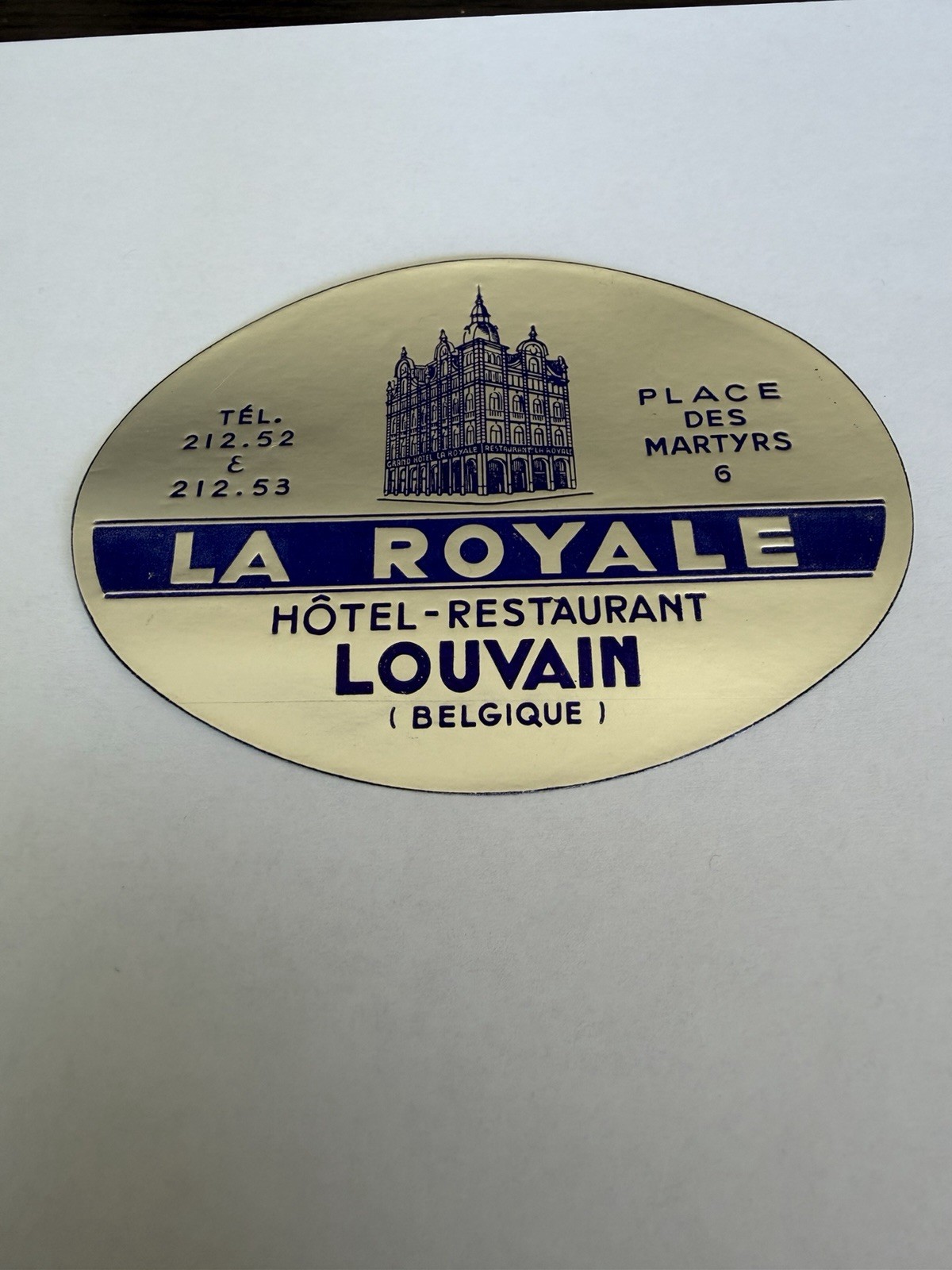 vintage Luggage  label   HOTEL  LA  ROYALE  Louvain