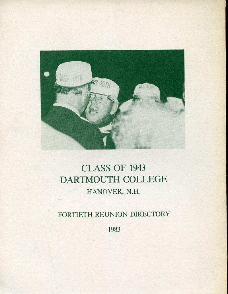 1943 Hanover, New Hampshire - Dartmouth College 40th Reunion Book 1983