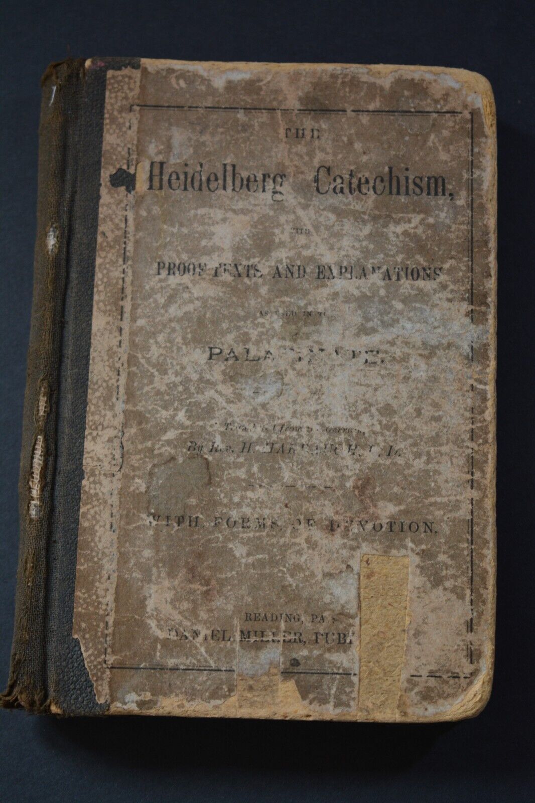 The Heidelberg Catechism Instruction Christian Doctrine Rev H Harbaugh 1880\'s HC
