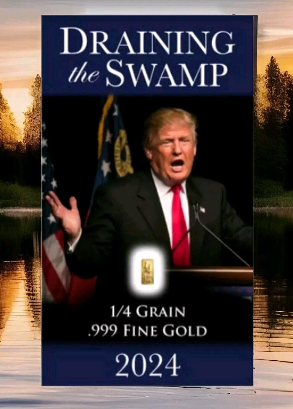 (5) President Donald Trump 2024 Election 24k Gold DRAIN THE SWAMP Bullion Cards 