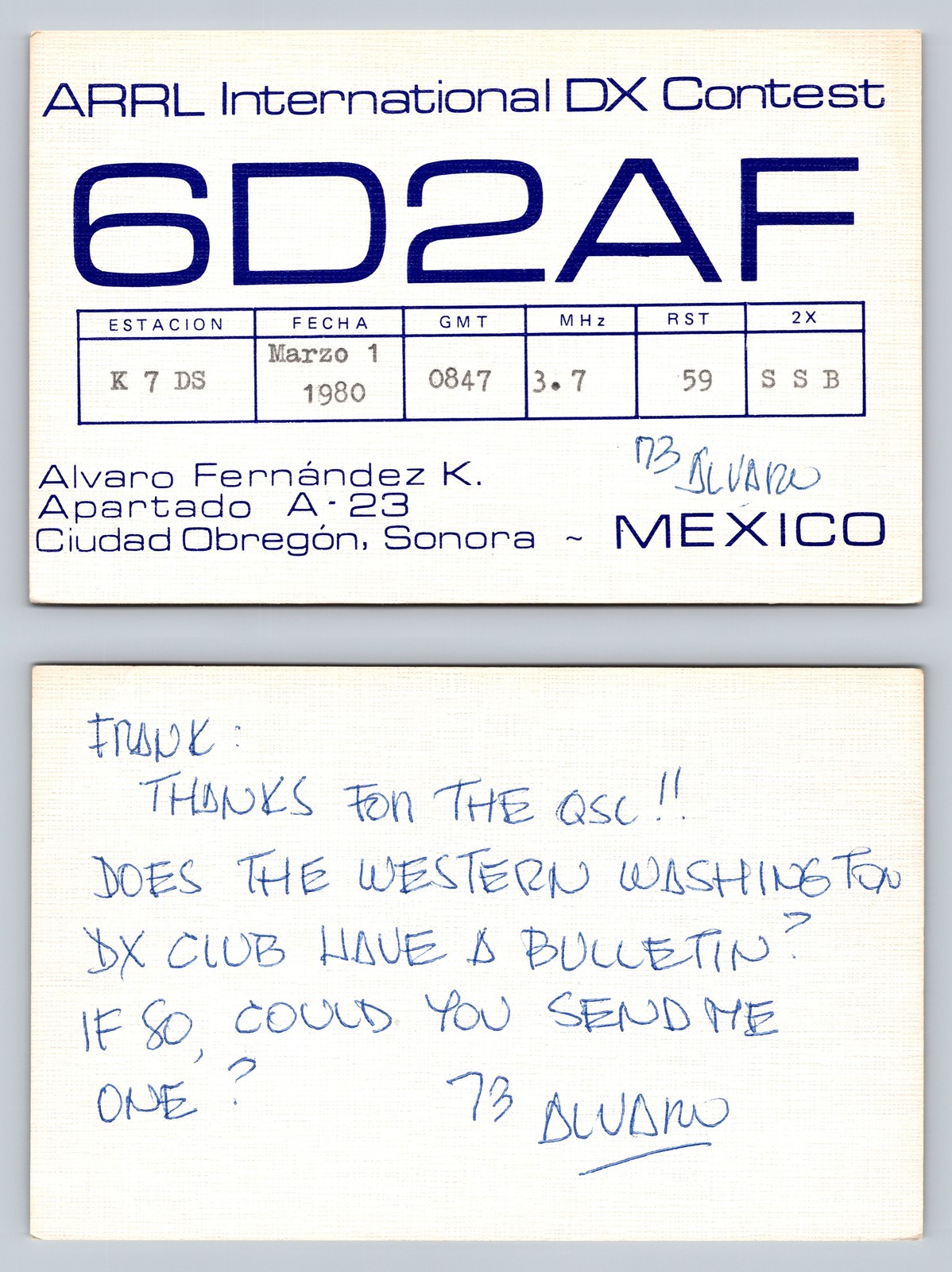 Ham Radio QSL QSO Postcard 6D2AF, Ciudad Obregón, Sonora, Mexico Ham Radio QSL QSO Postcard 6D2AF, Ciudad Obregón, Sonora, Mexico