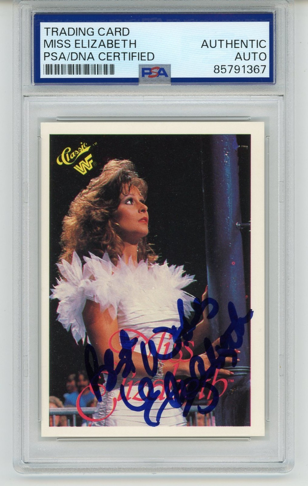 Miss Elizabeth ~ Signed Autographed 1990 Classic WWF Trading Card Auto ~ PSA DNA Miss Elizabeth ~ Signed Autographed 1990 Classic WWF Trading Card Auto ~ PSA DNA