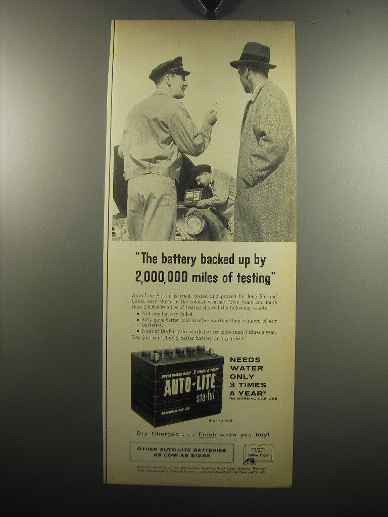 1957 Auto-Lite Battery Ad - The Battery backed up by 2,000,000 miles of testing
