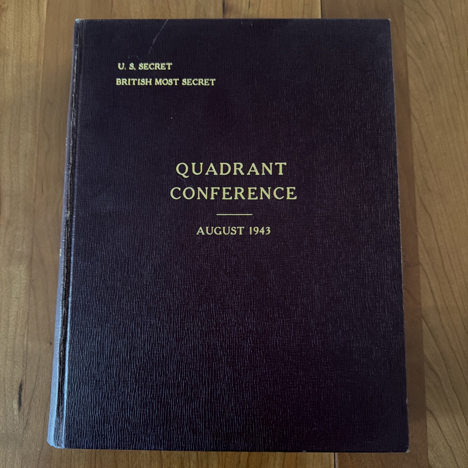 *ORIGINAL* 1943 WWII QUADRANT Quebec Conference SECRET Copy 31