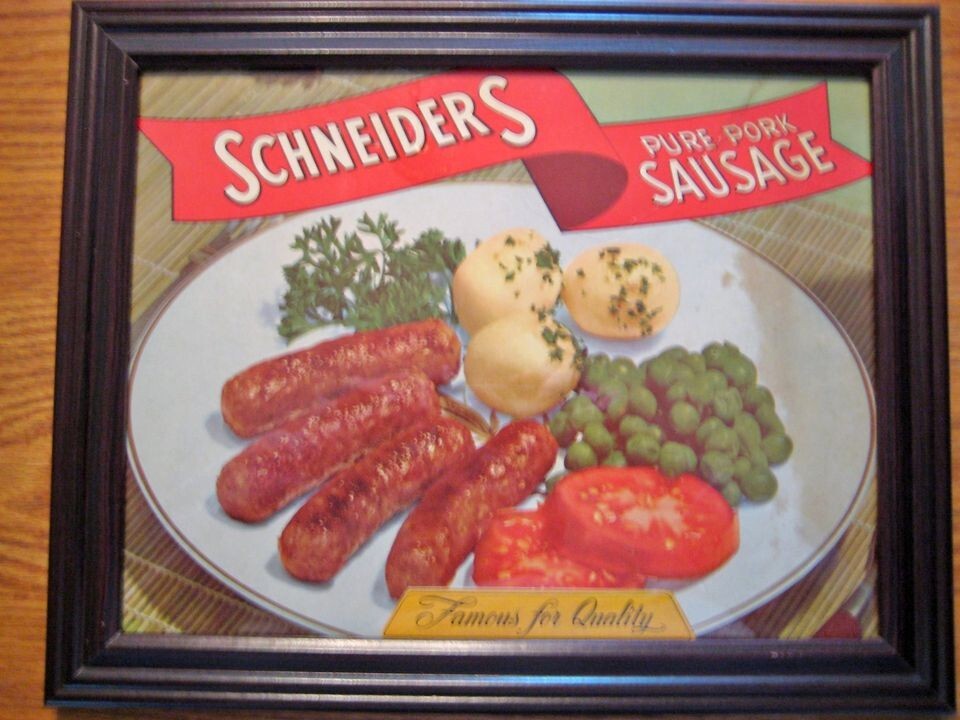 RARE ORIGINAL 1940\'S FRAMED SCHNEIDER\'S PORK SAUSAGE ADVERTISEMENT RARE ORIGINAL 1940\'S FRAMED SCHNEIDER\'S PORK SAUSAGE ADVERTISEMENT