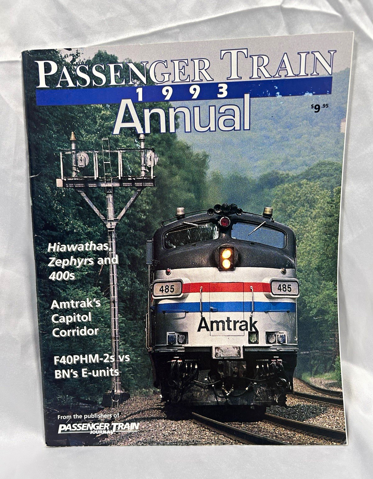 Passenger Train Annual 1993 Railroad Magazine / Hiawathas Zephyrs and 400s
