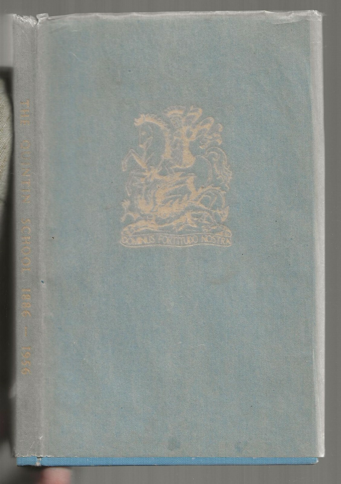 THE QUINTIN SCHOOL 1886- 1956 - L C B SEAMAN - BRIEF HISTORY LONDON NW8