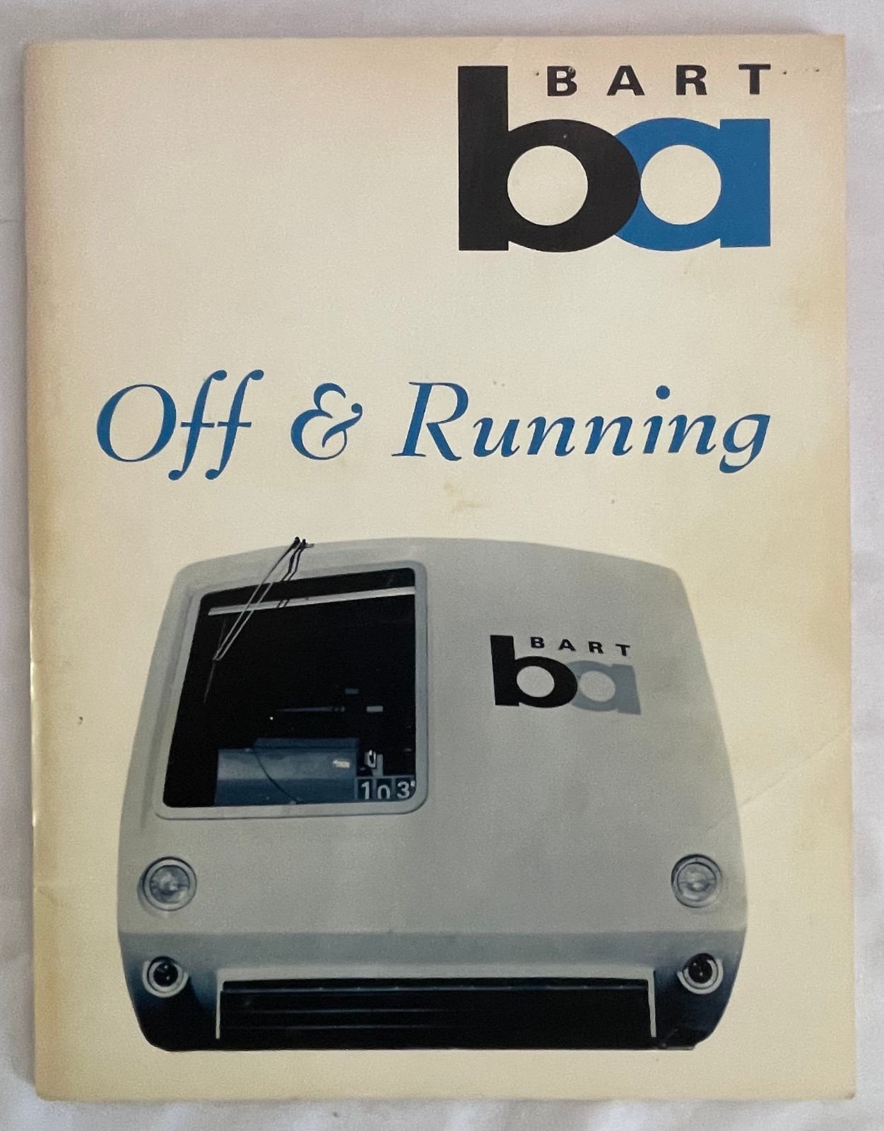 Original 1st Printing 1972 BART Off & Running Booklet Bay Area/San Francisco