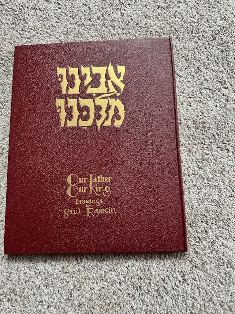 Jewish Our Father Our King 1966 Avinu Malkenu Judaica Saul Raskin Hardcover Book