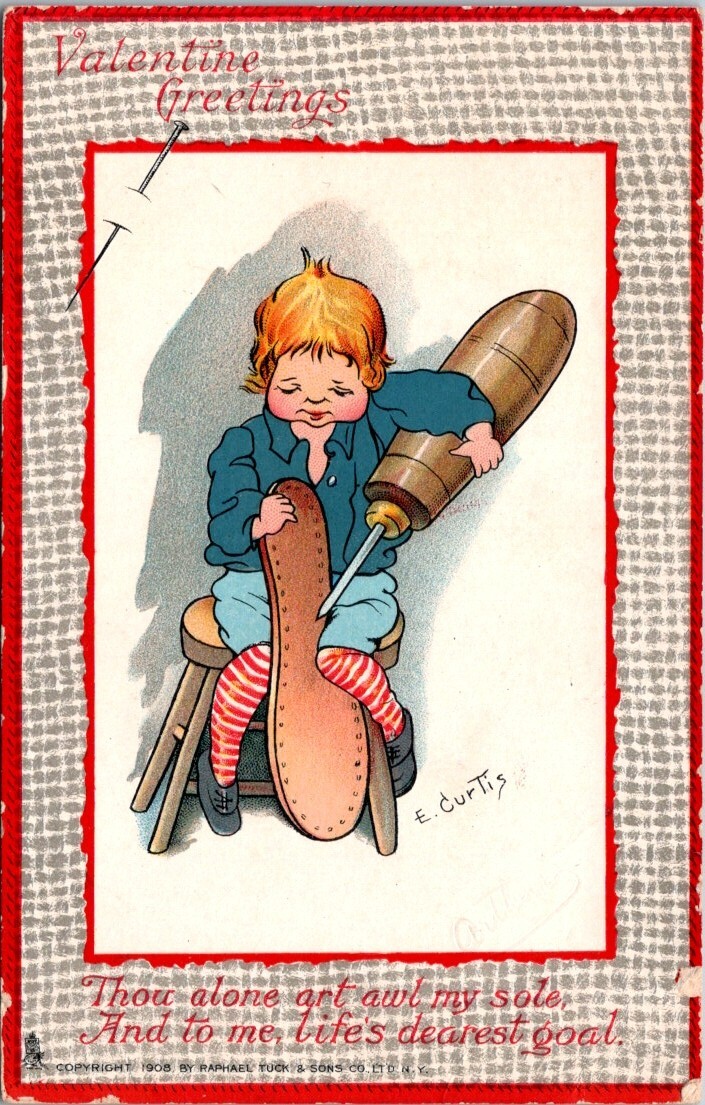 Valentine Awl Shoe Sole A/S E Curtis Love\'s Labor Tuck 3 c1909 postcard CQ2