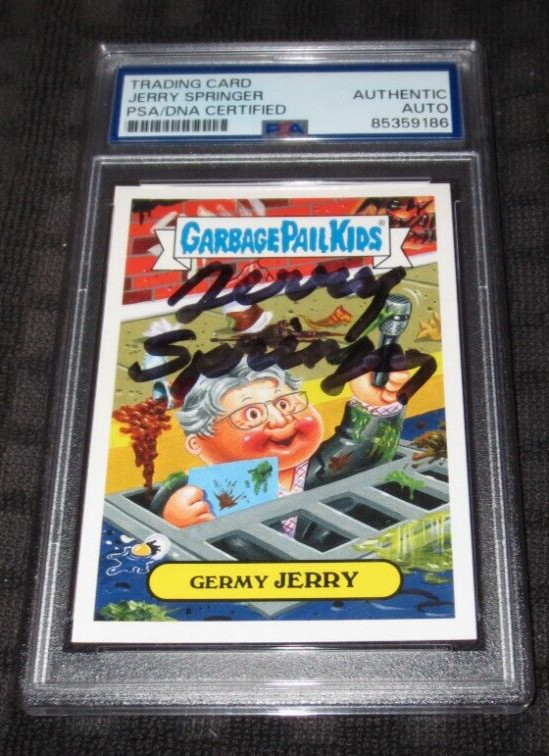 Jerry Springer (dec) Talk Show Host signed autographed Garbage Pail Kids PSA