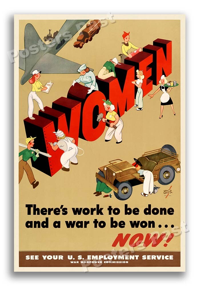 “Women - There's Work to be Done” 1944 Vintage Style WW2 War Poster - 16x24