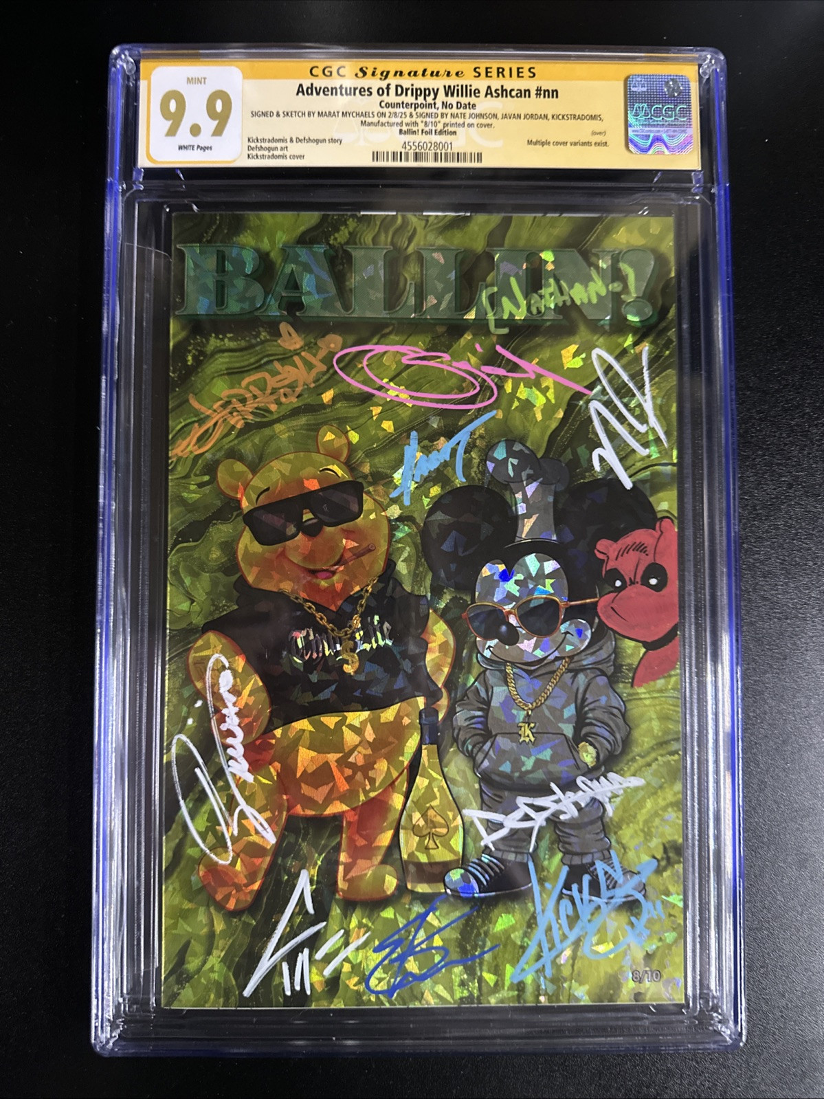 Adventures Of Drippy Willie CGC 9.9 Do You Pooh BALLIN FOIL 10 Sigs Marat Remark