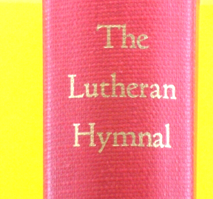 The LUTHERAN HYMNAL *** Copyright 1941 *** CHURCH HYMNAL *** Hardback