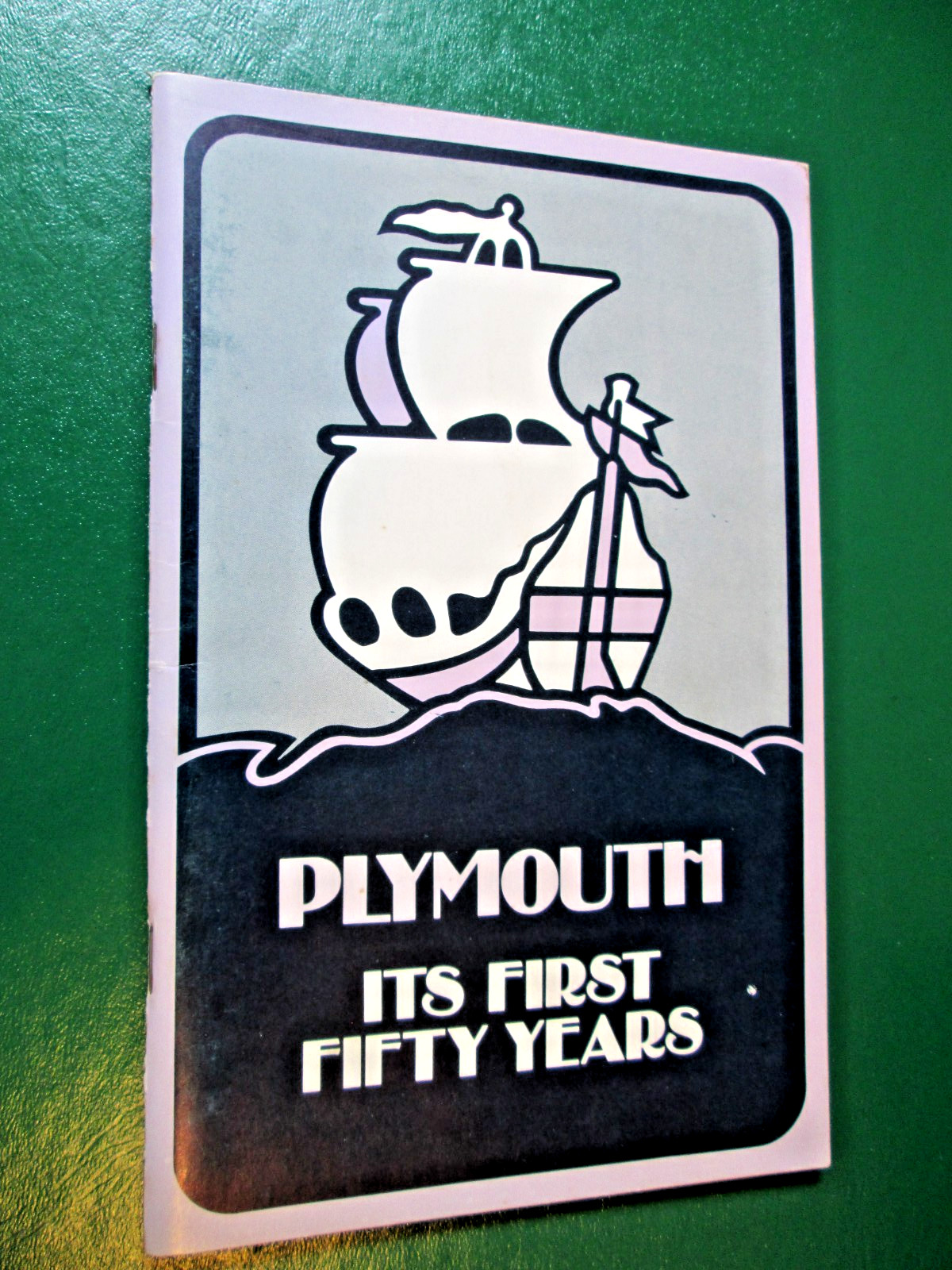 Plymouth - It\'s First Fifty Years-  74 Page Booklet NEW