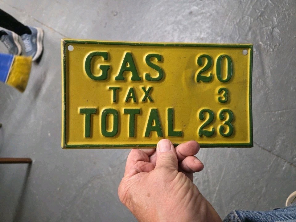 RARE Vintage 1930s Embossed Metal Gas Tax Sign Antique Old Automobile 5x9 