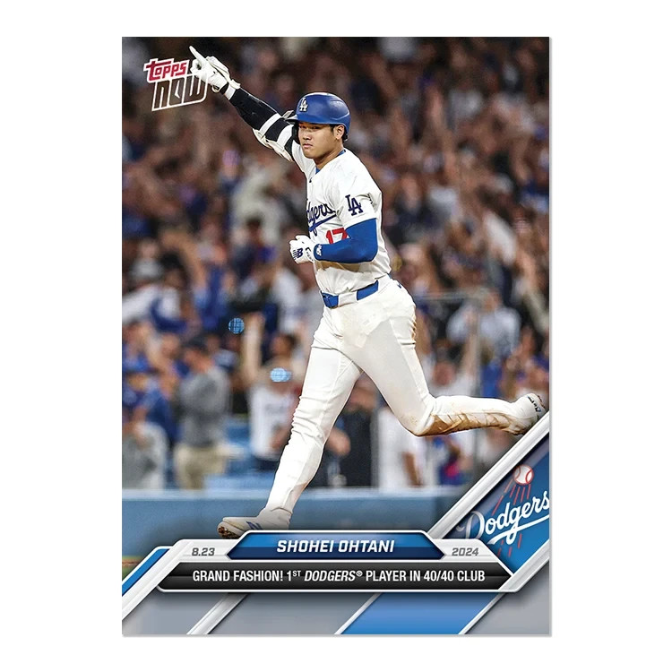 584 Shohei Ohtani - 2024 MLB TOPPS NOW Card 40/40 LA DODGERS