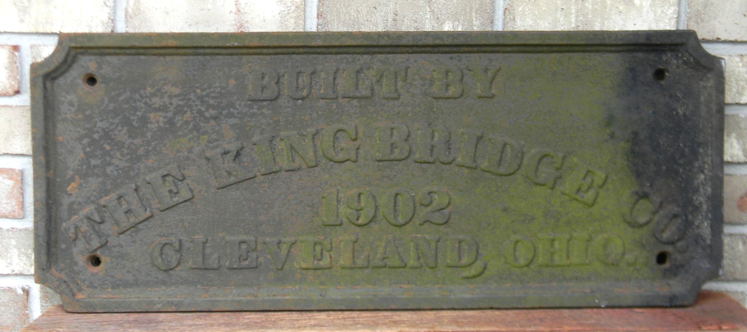 1902 The King Bridge Co. Heavy Cast-Iron Sign / Plaque, Cleveland Ohio, READ