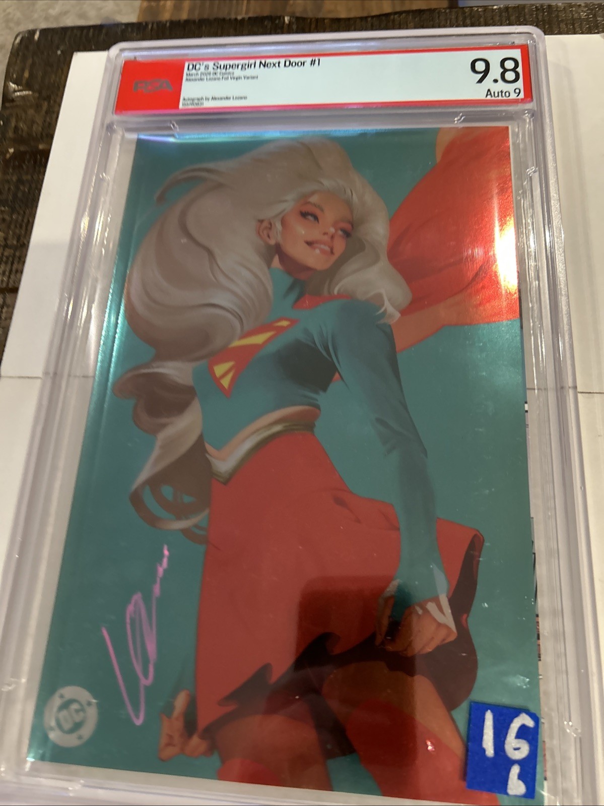 SIGNED DC’s Supergirl Next Door 1 Alexander Lozano Foil Virgin Variant PSA 9.8