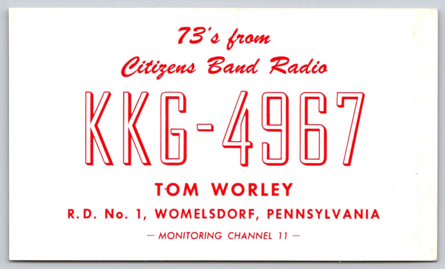 CB Radio QSL Postcard KKG-4967 Tom Worley Womelsdorf Pennsylvania C153