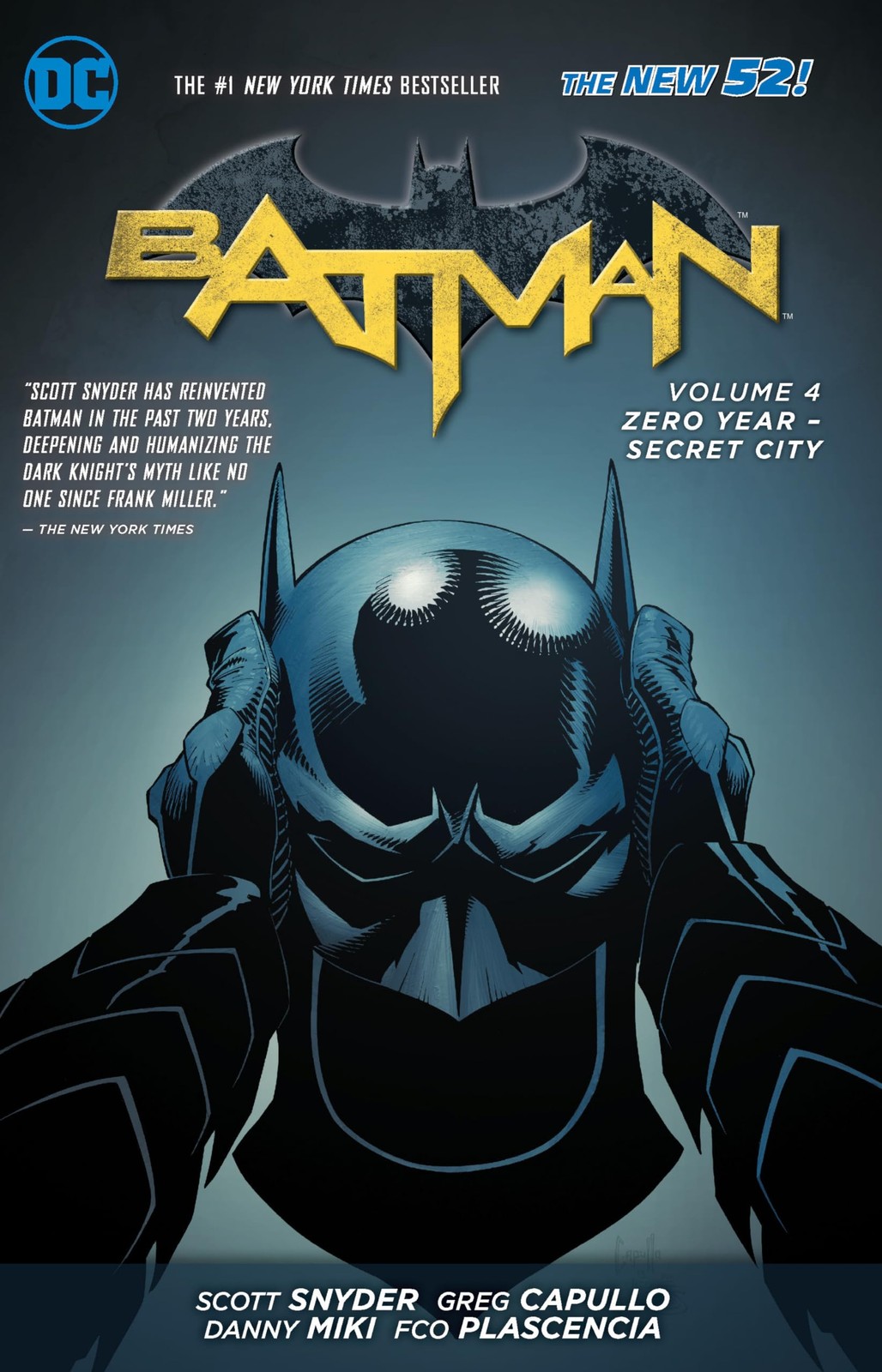 Batman, Vol. 4: Zero Year - Secret City Batman, Vol. 4: Zero Year - Secret City