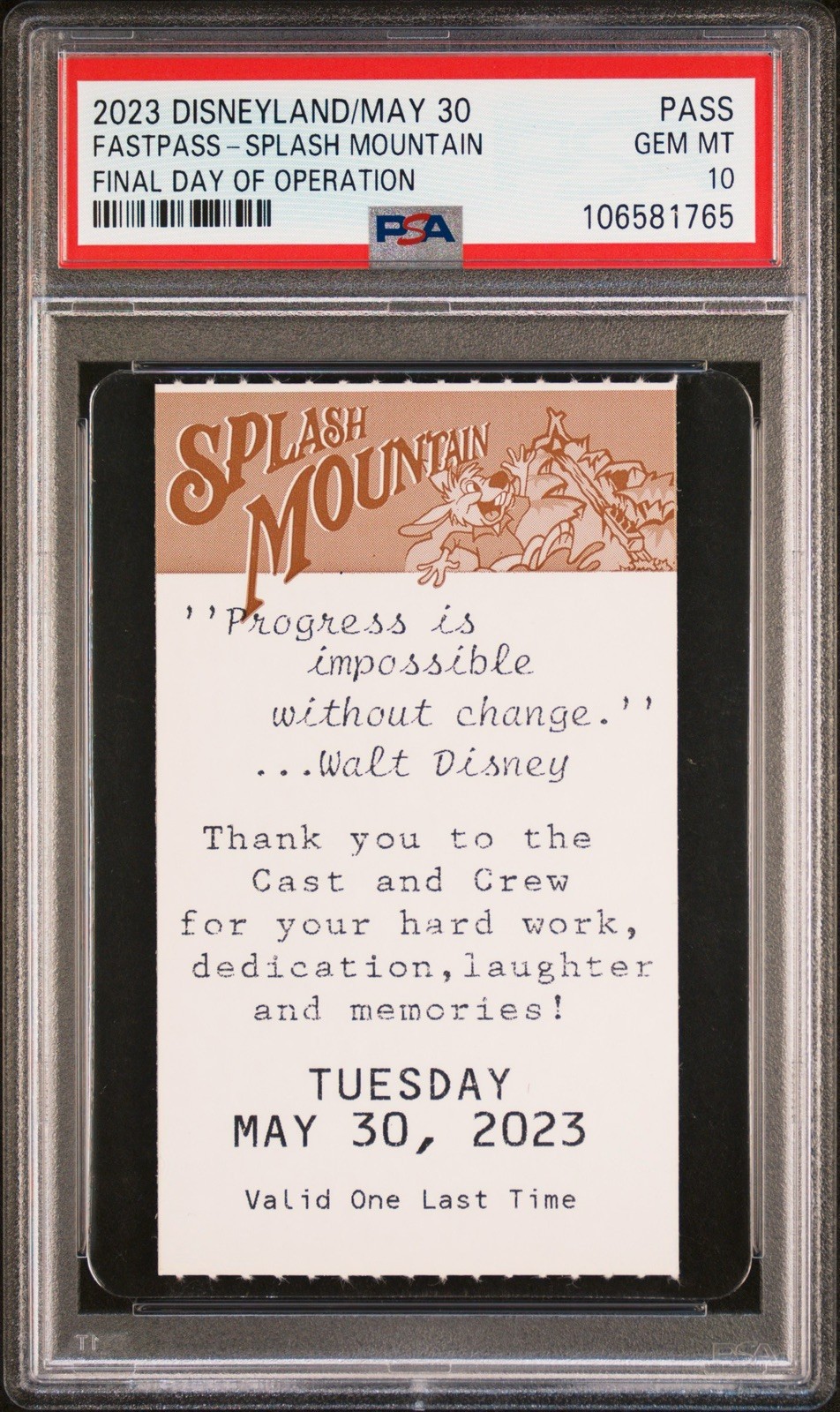 Disney Splash Mountain 2023 Fast Pass Final Last Day Cast-Exclusive PSA 10