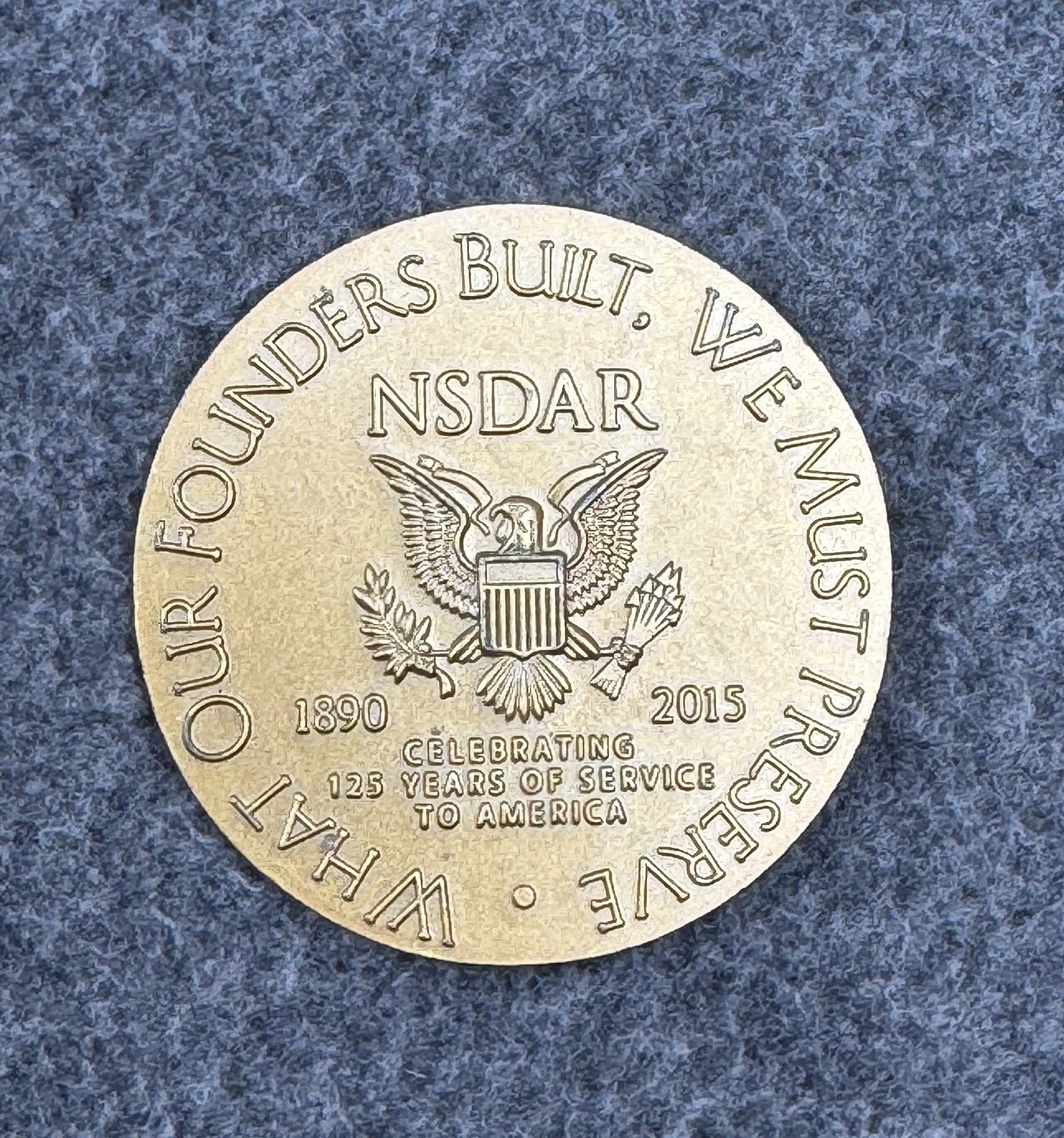 NSDAR DAR Daughters of the American Revolution 125th Anniversary Challenge Coin