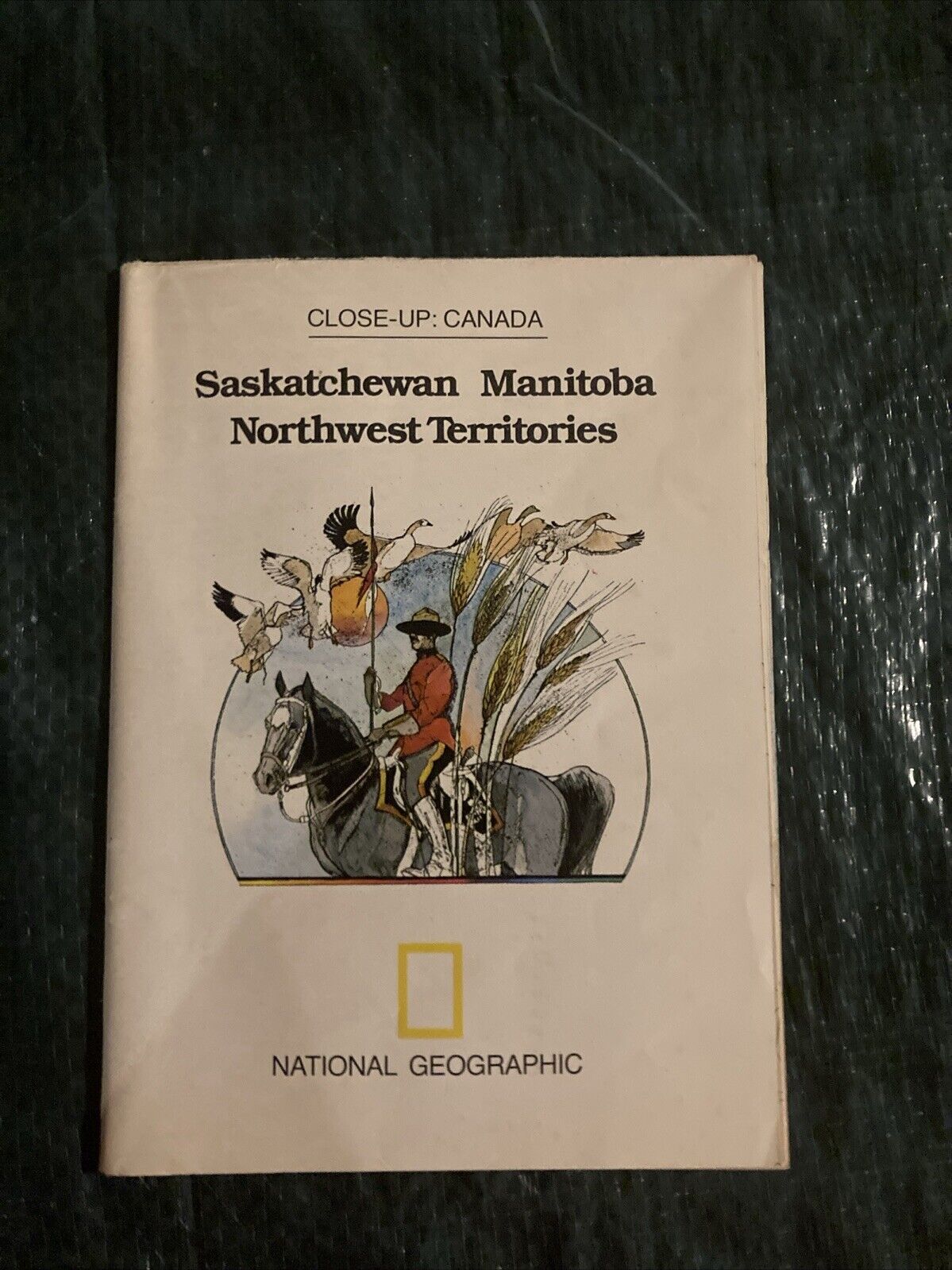 National Geographic Close-Up Canada Saskatchewan Manitoba Northwest Territories