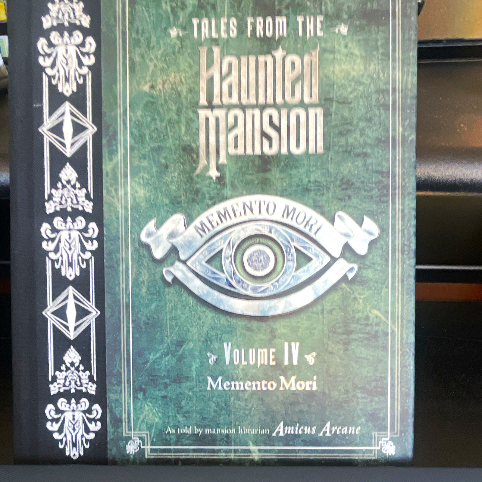 Disney Press Tales from the Haunted Mansion Vol. IV: Memento Mori Hardcover 2019