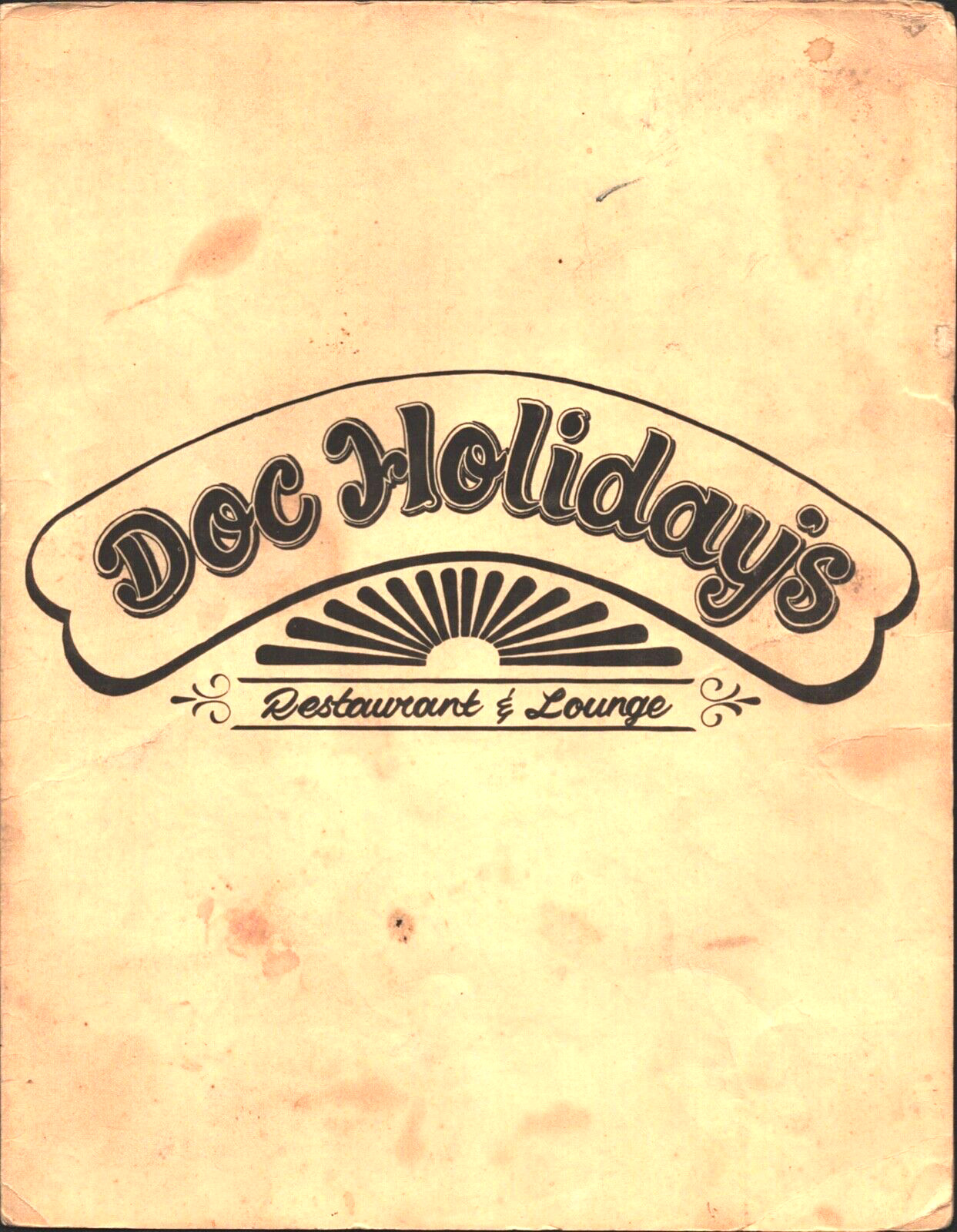 1980s DOC HOLIDAY\'S RESTAURANT & LOUNGE vintage dinner menu UNKNOWN LOCATION