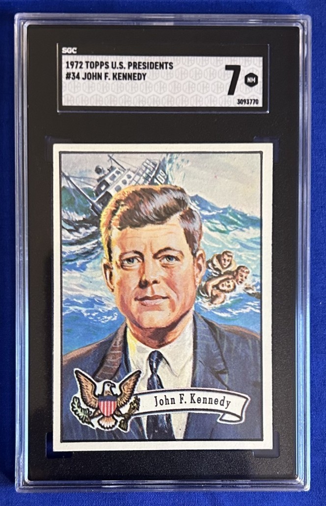 1972 Topps US Presidents John F Kennedy #34 SGC 7
