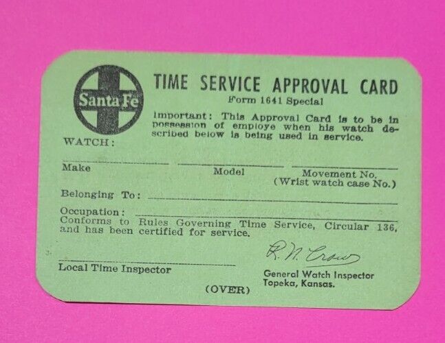 Santa Fe Time Service Approval Card For Company Watch Form 1641 Special Unused