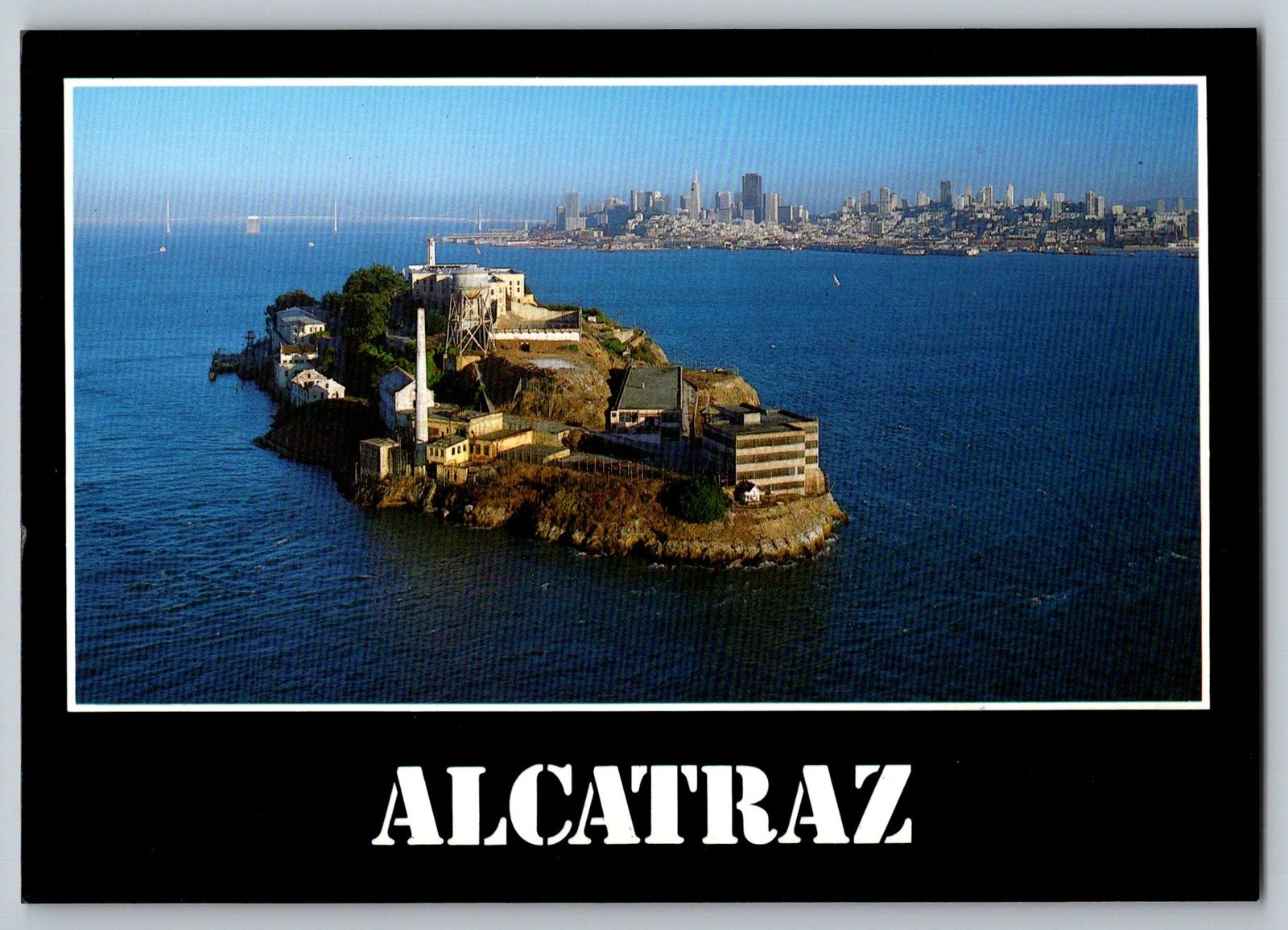Postcard - An Aerial View Of Alcatraz And San Francisco Bay