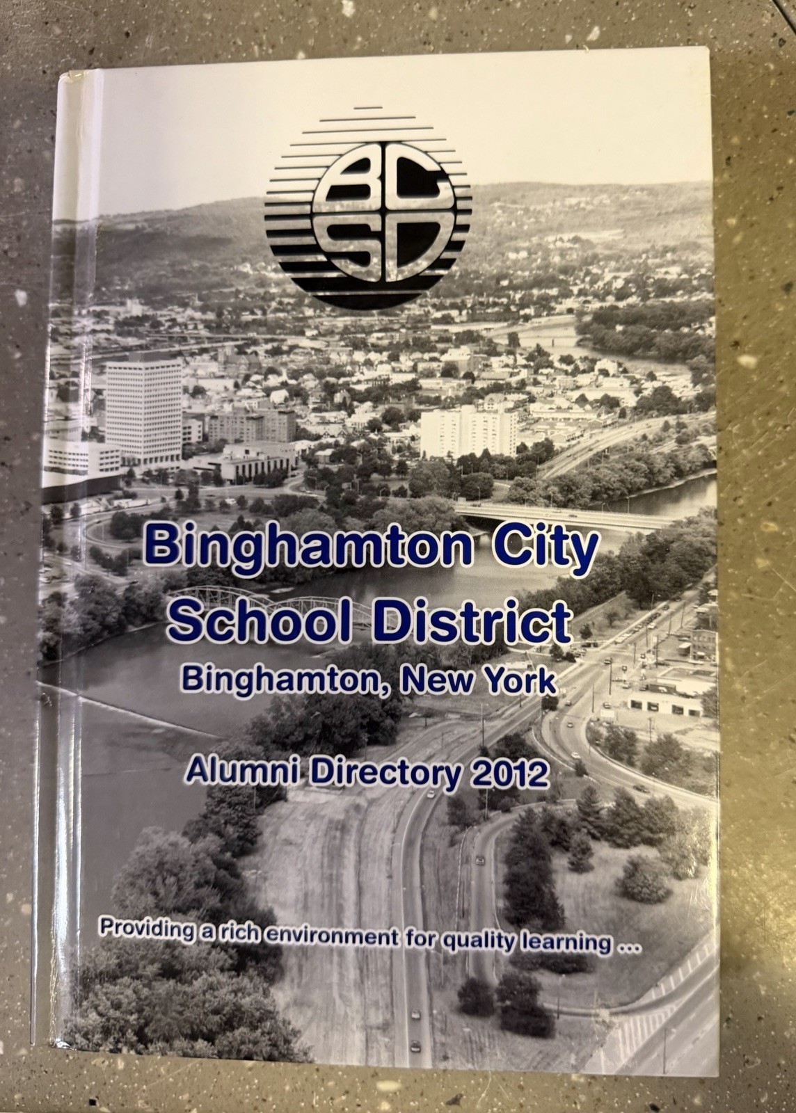Binghamton City School District Alumni Directory 2012 Binghamton NY Hardcover