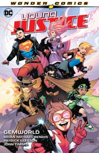 Young Justice Vol. 1: Gemworld - Paperback By Bendis, Brian Michael - GOOD
