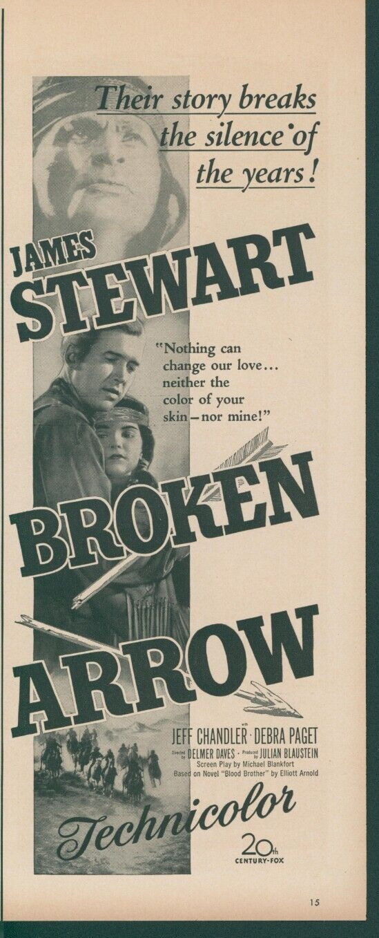 1950 Broken Arrow James Jimmy Stewart Jeff Chandler Debra Paget Movie Ad L40