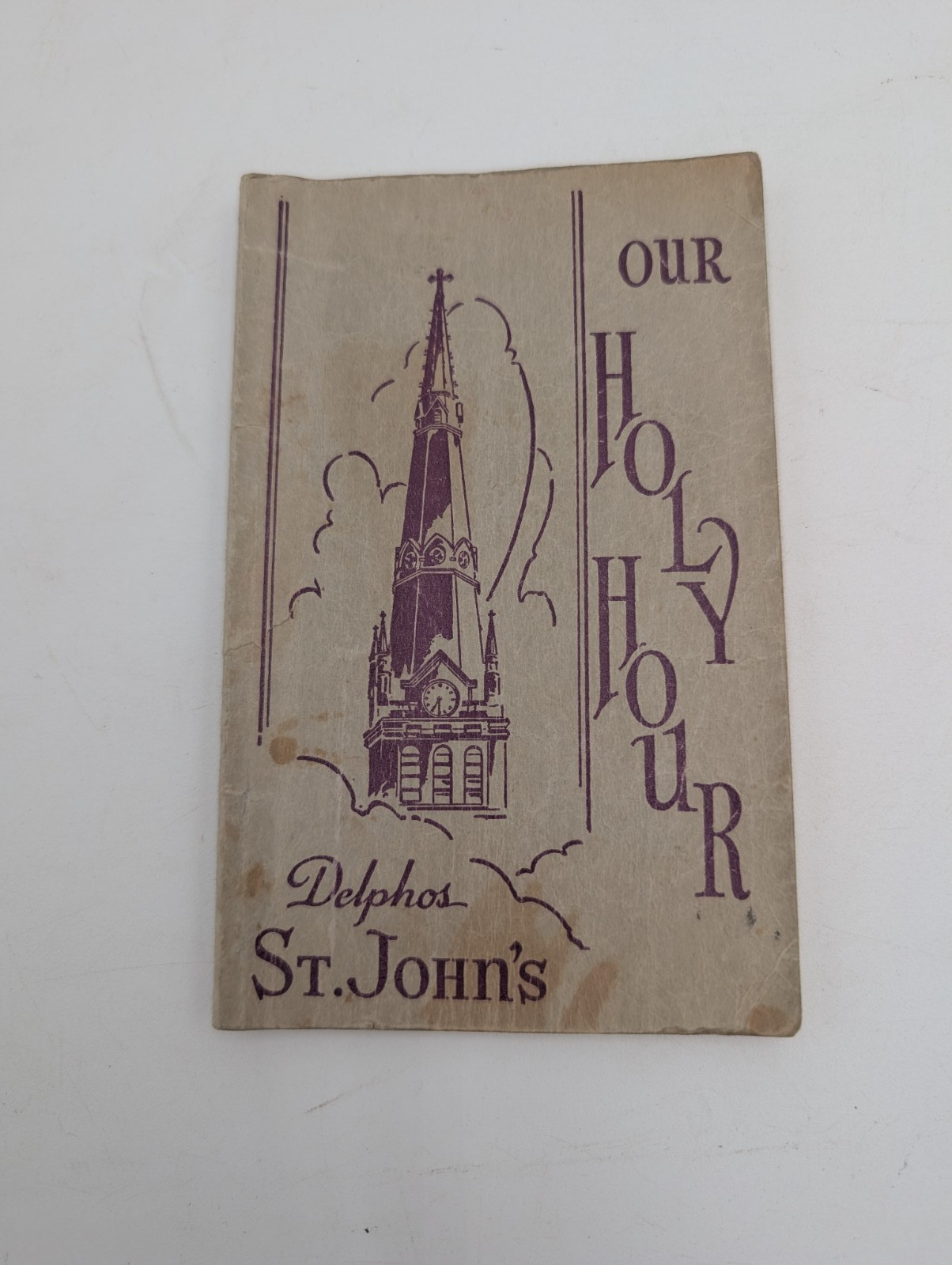 Our Holy Hour Delphos St. John\'s Vintage Prayer Book Catholic 1948