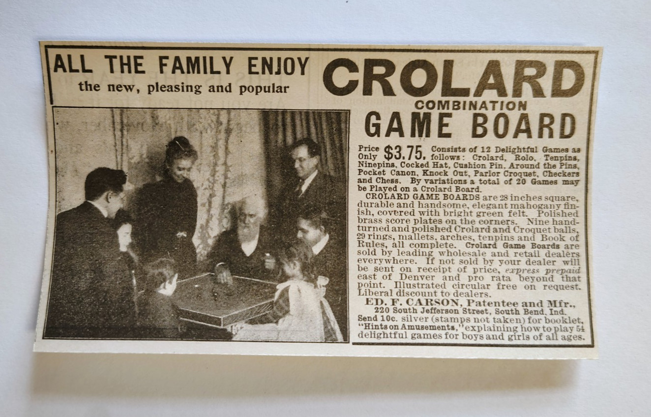 1901 Crolard Combination Game Board Advertisement Ed. F. Carson South Bend, Indi