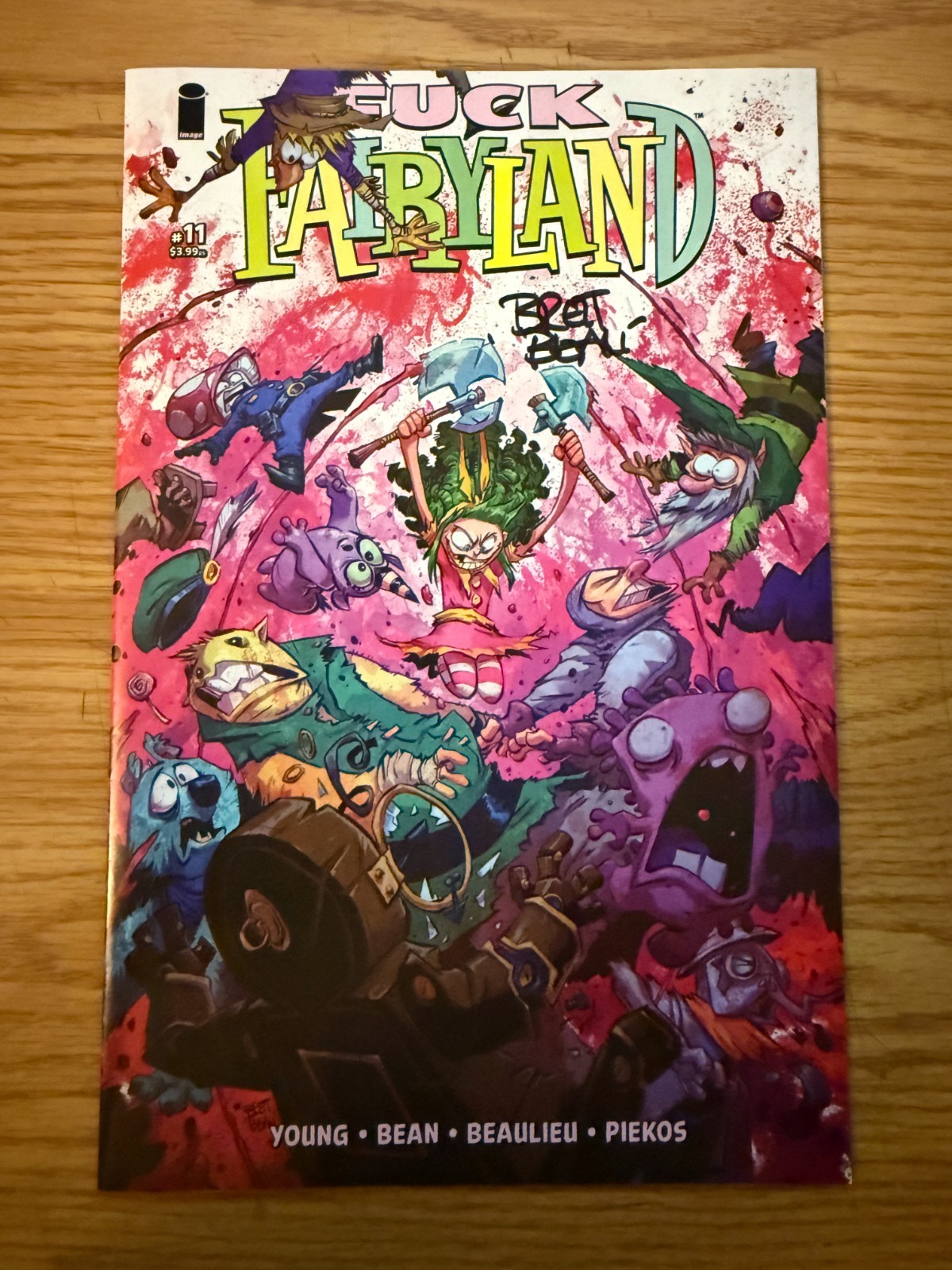 I F&%$ Fairyland #11 - Variant Cover - Skottie Young - Signed By Brett Bean
