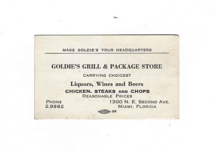 VINTAGE BUSINESS CARD---GOLDIES GRILL & PACKAGE STORE---MIAMI FLORIDA--1940\'S