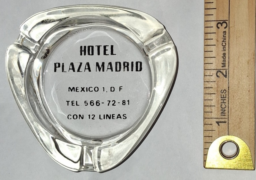 Vintage Hotel Plaza Madrid Mexico Glass Advertising Ashtray Barware Retro Vintage Hotel Plaza Madrid Mexico Glass Advertising Ashtray Barware Retro